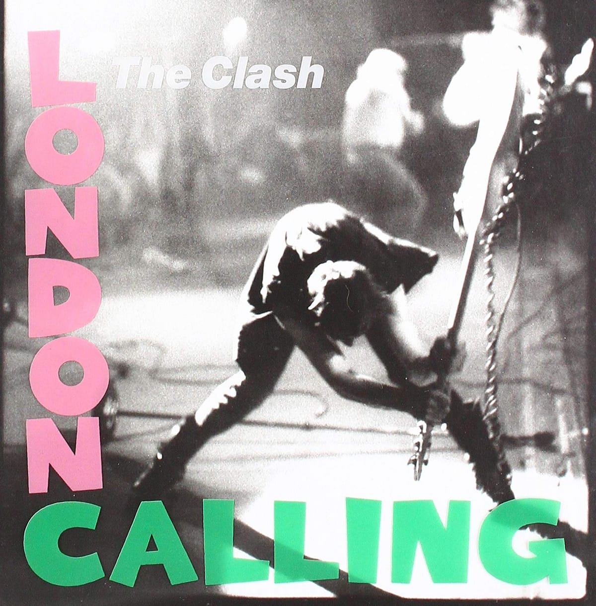 The Clash: London Calling.